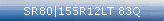 SR80|155R12LT 83Q